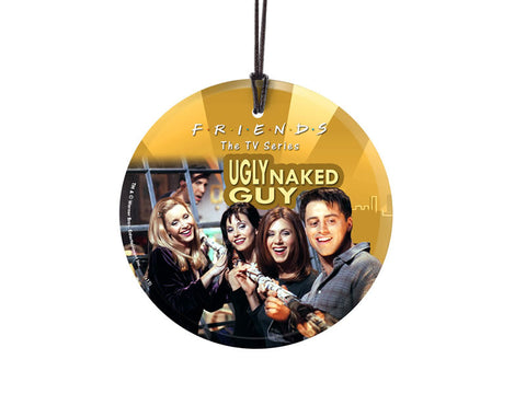 Friends The TV Series (Ugly Naked Guy) StarFire Prints™ Hanging Glass