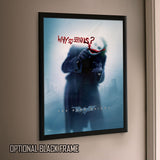 The Dark Knight Trilogy (Why So Serious) MightyPrint™ Wall Art